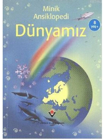 Minik Ansiklopedi - Dünyamız