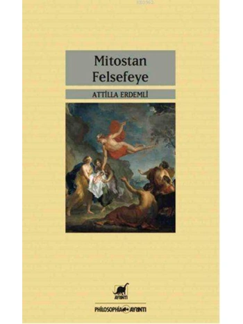 Mitostan Felsefeye