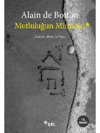 Mutluluğun Mimarisi