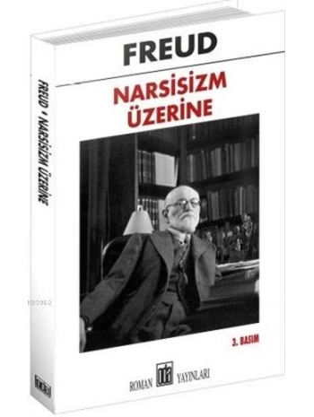 Narsisizm Üzerine