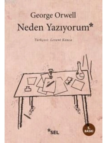 Neden Yazıyorum