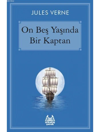 On Beş Yaşında Bir Kaptan