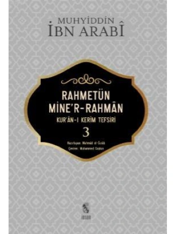 Rahmetün Miner- Rahman 3 Cilt; Kuran - ı Kerim Tefsiri