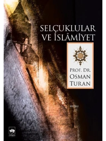 Selçuklular ve İslamiyet