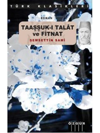 Taaşşuk-ı Talat ve Fitnat