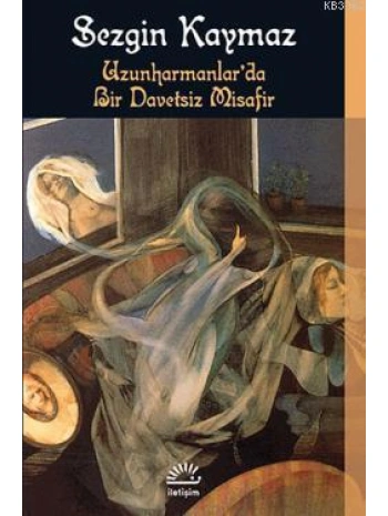 Uzunharmanlarda Bir Davetsiz Misafir