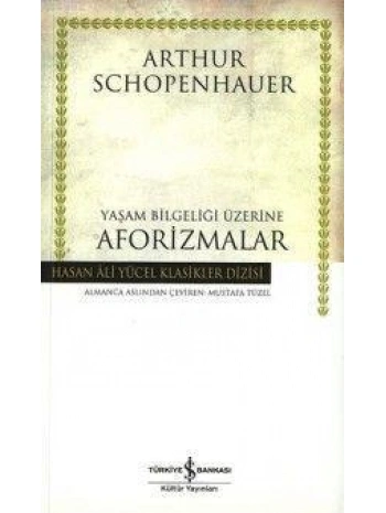 Yaşam Bilgeliği Üzerine Aforizmalar