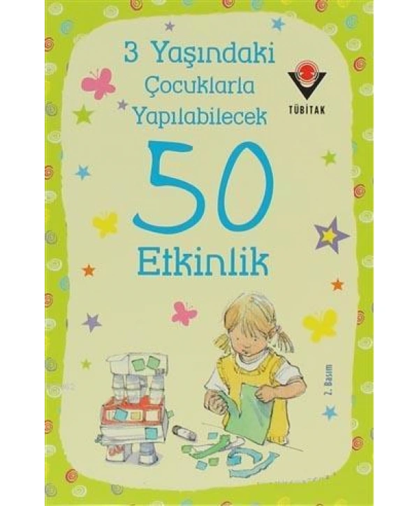 3 Yaşındaki Çocuklarla Yapılabilecek 50 Etkinlik