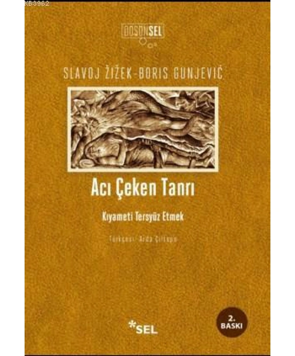 Acı Çeken Tanrı: Kıyameti Tersyüz Etmek