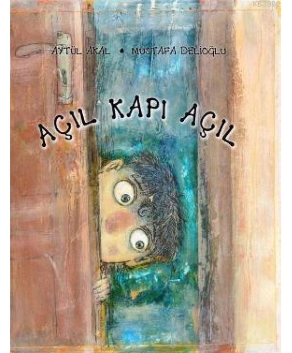 Açıl Kapı Açıl; 5-8 Yaş