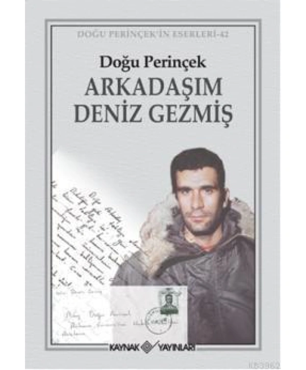 Arkadaşım Deniz Gezmiş