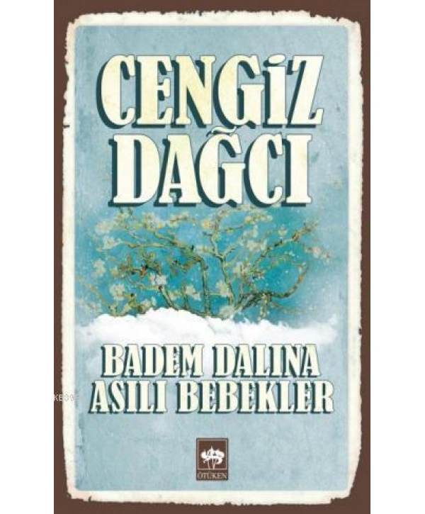 Badem Dalına Asılı Bebekler