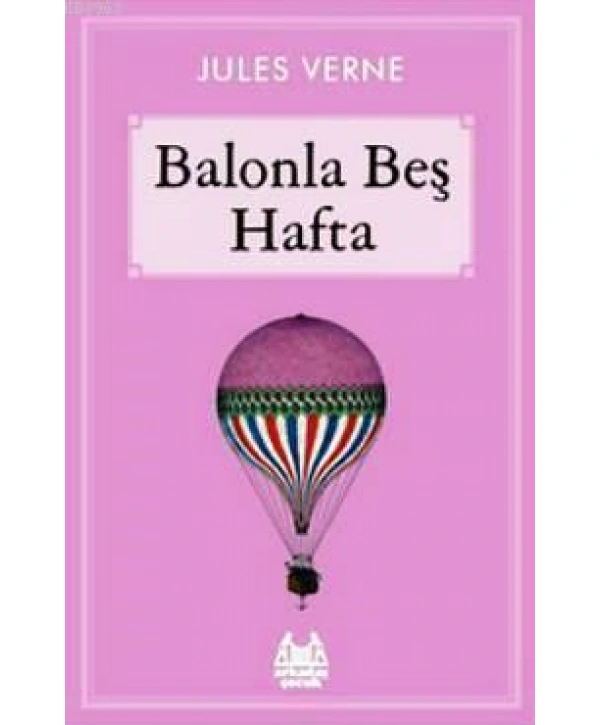 Balonla Beş Hafta