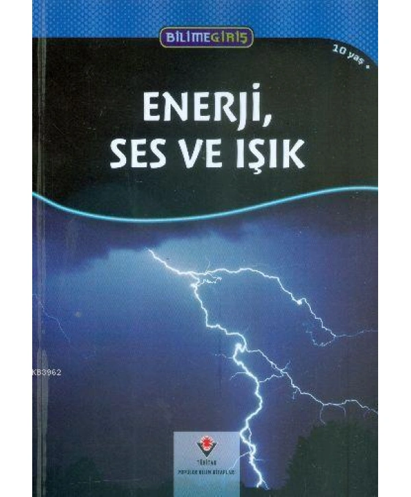 Bilime Giriş - Enerji, Ses ve Işık