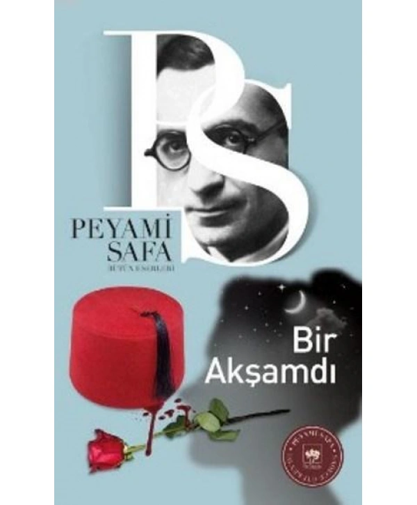 Bir Akşamdı