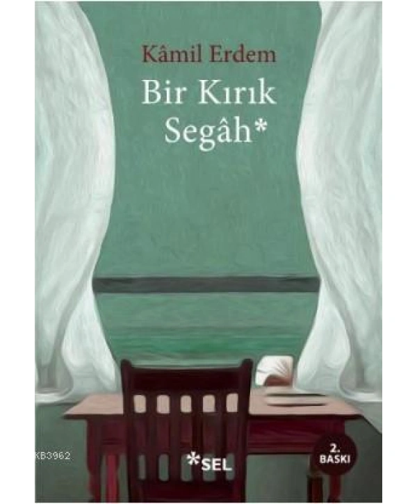Bir Kırık Segah