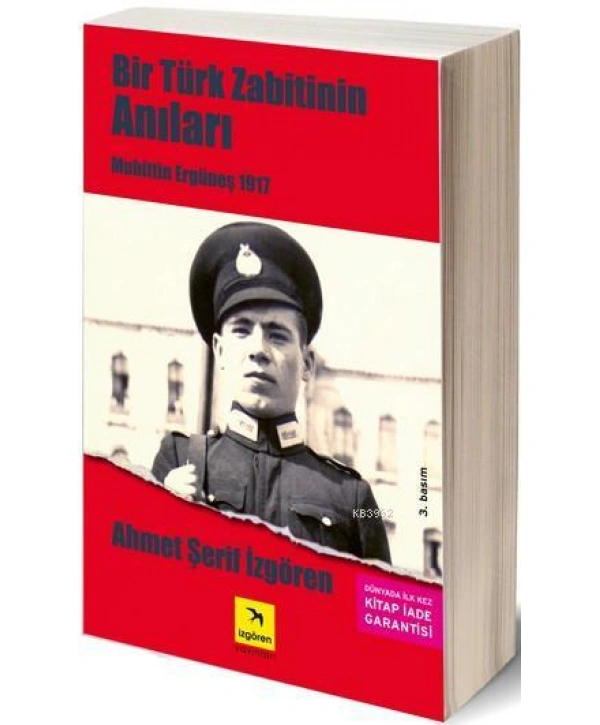 Bir Türk Zabitinin Anıları; Muhittin Ergüneş 1917