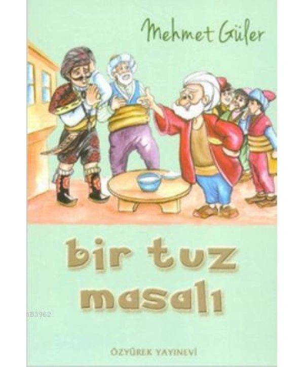 Bir Tuz Masalı