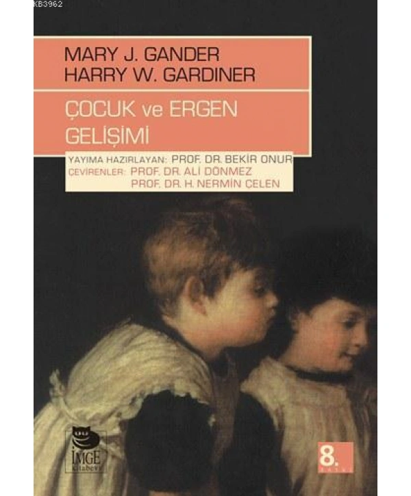 Çocuk ve Ergen Gelişimi