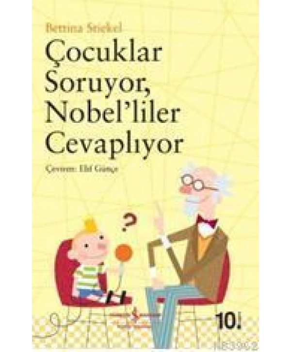 Çoçuklar Soruyor Nobeliler Cevaplıyor