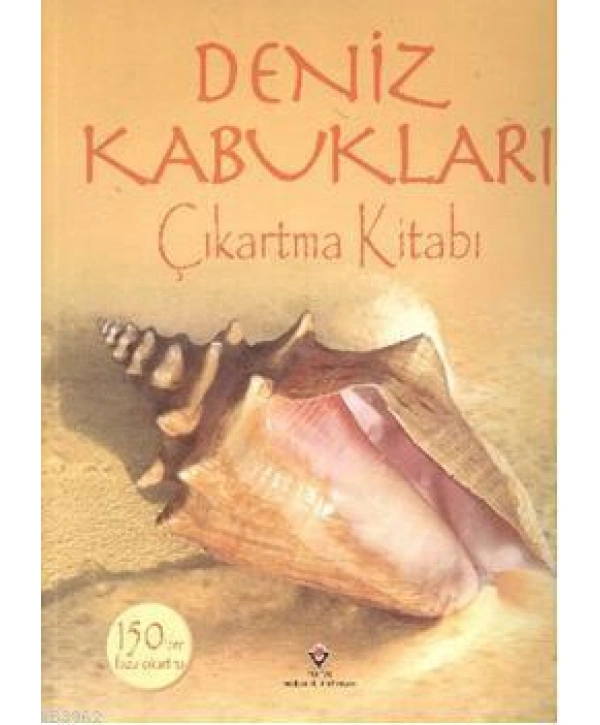 Deniz Kabukları Çıkartma Kitabı