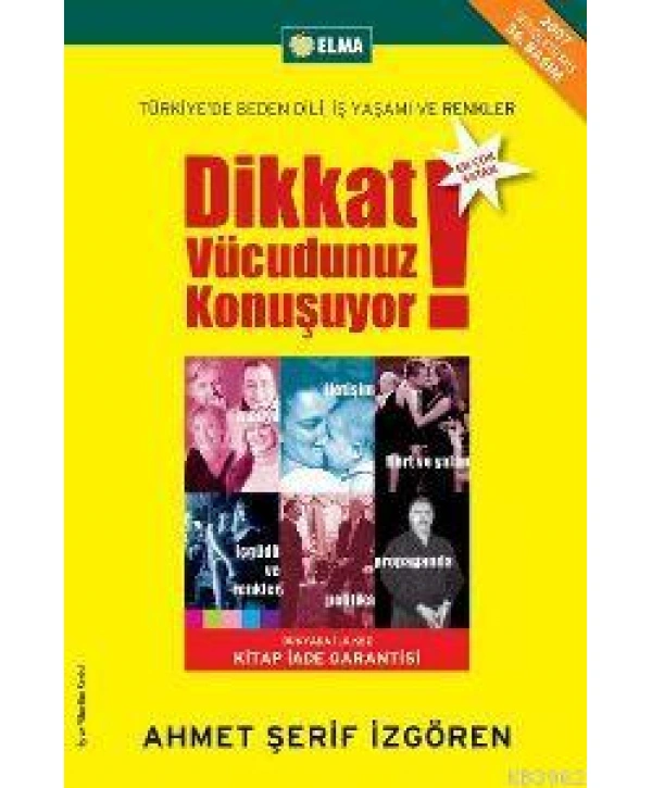 Dikkat Vücudunuz Konuşuyor; Türkiyede Beden Dili İş Yaşamı ve Renkler