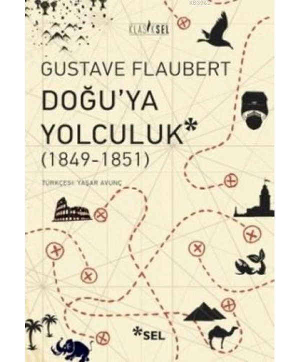 Doğuya Yolculuk (1849-1851)
