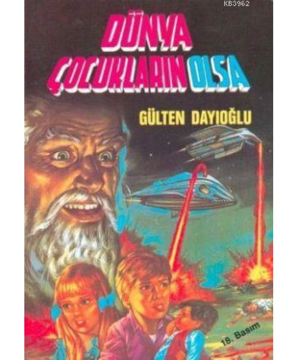 Dünya Çocukların Olsa