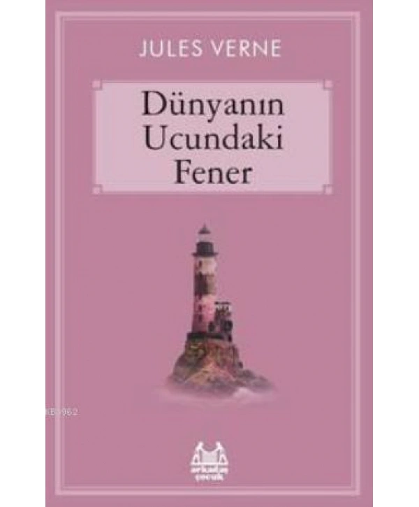 Dünyanın Ucundaki Fener