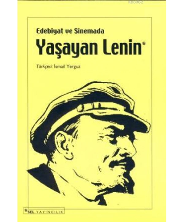Edebiyat ve Sinemada Yaşayan Lenin