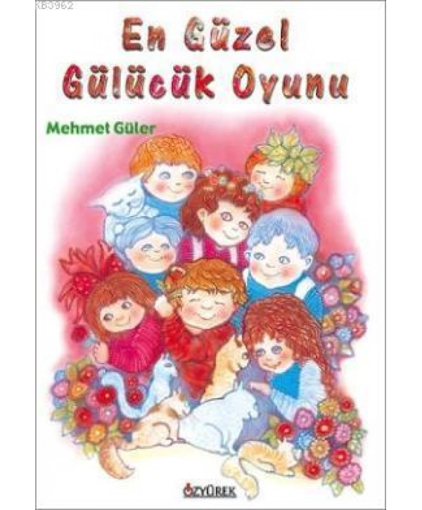 En Güzel Gülücük Oyunu