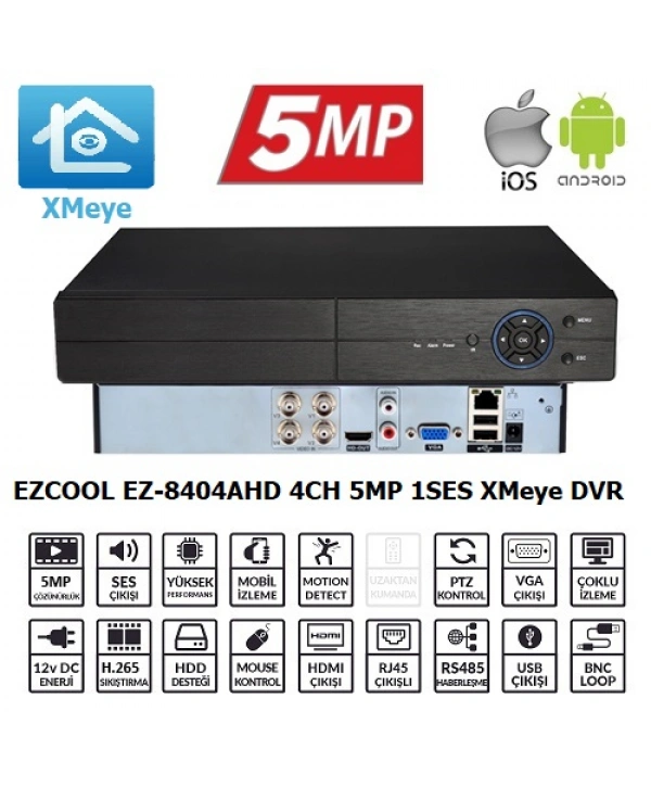 EZCOOL EZ-8404AHD 4KANAL 5MP 1SES 1HDD XMEYE XVR