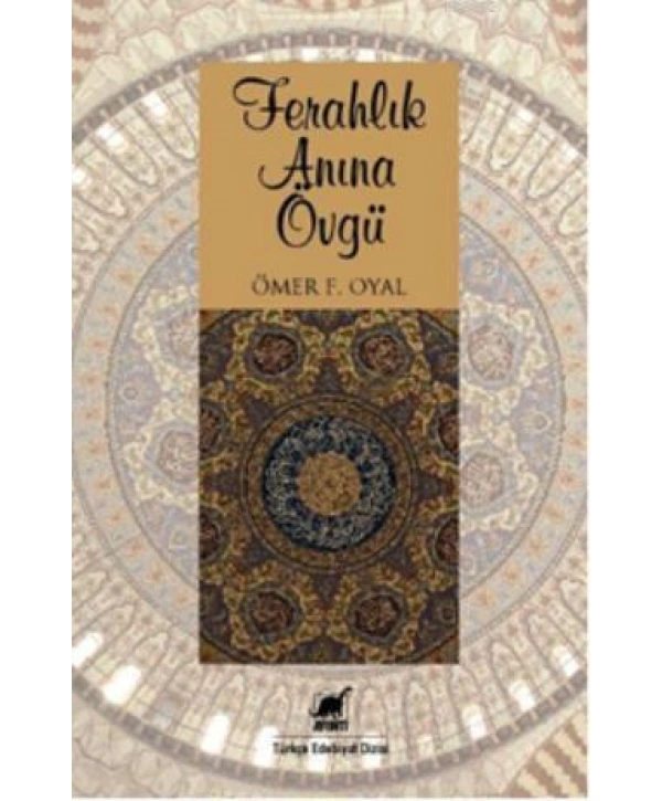 Ferahlık Anına Övgü