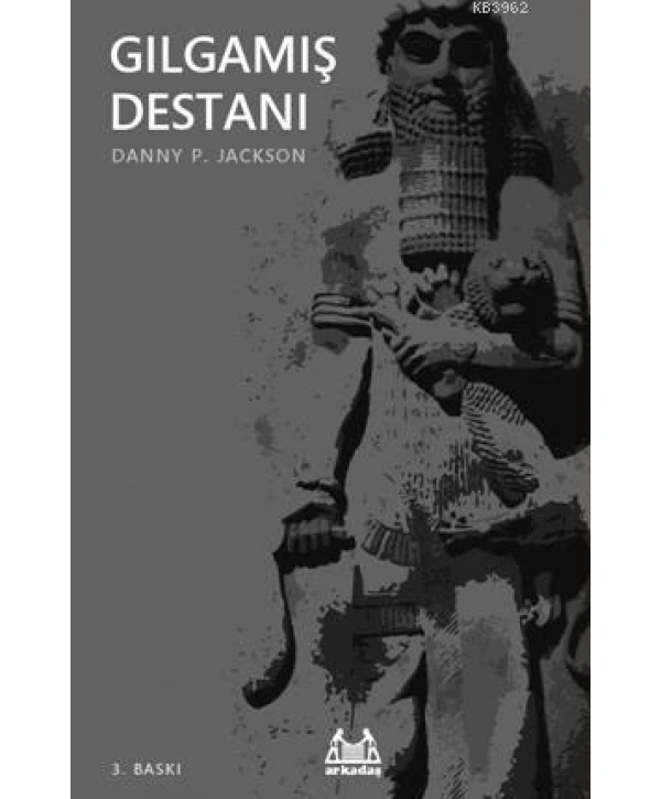 Gılgamış Destanı