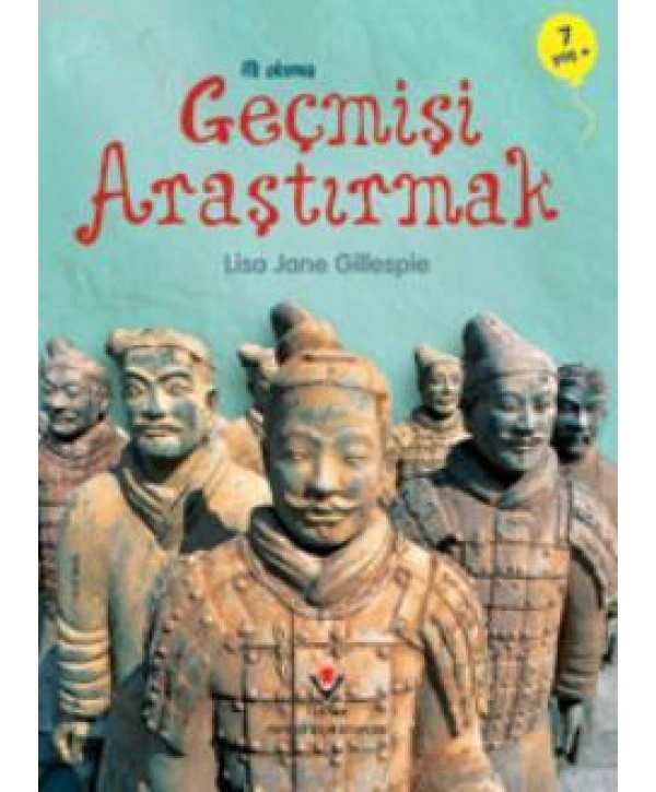 İlk Okuma - Geçmişi Araştırmak