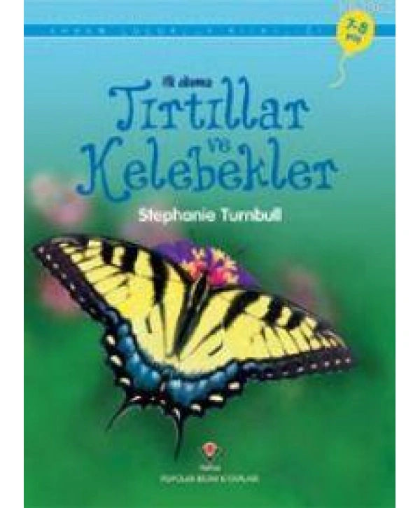 İlk Okuma - Tırtıllar ve Kelebekler