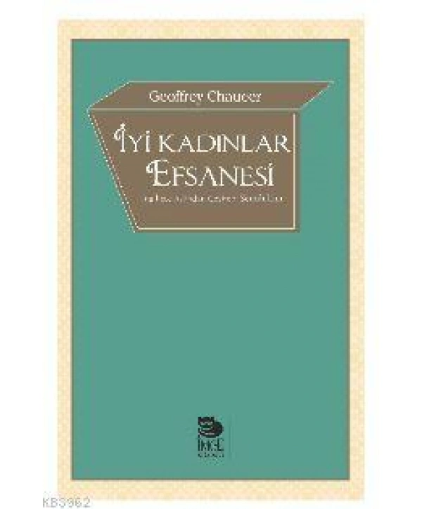 İyi Kadınlar Efsanesi