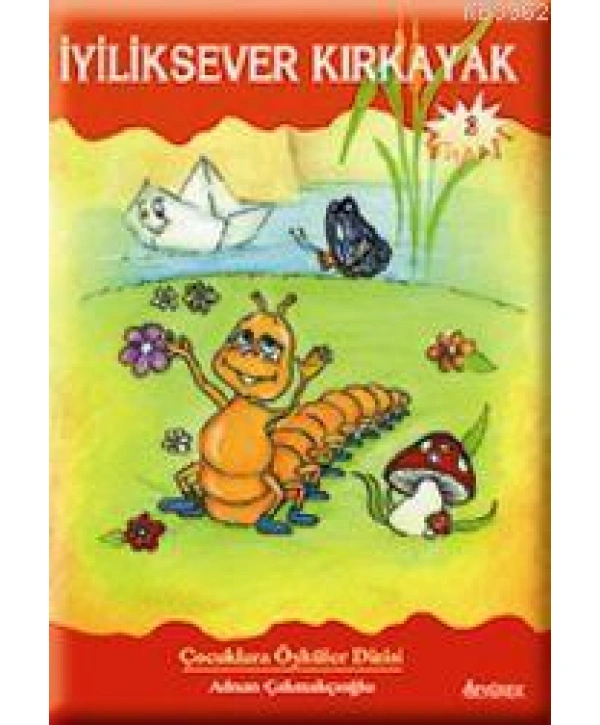 İyiliksever Kırkayak