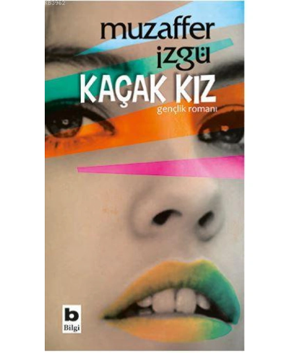 Kaçak Kız