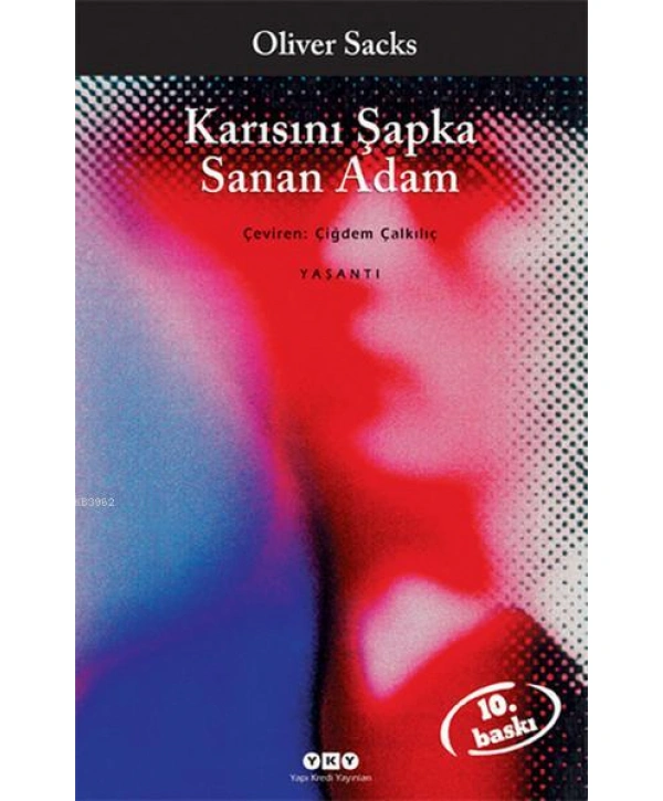 Karısını Şapka Sanan Adam