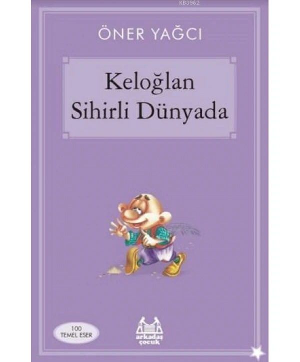 Keloğlan Sihirli Dünyada
