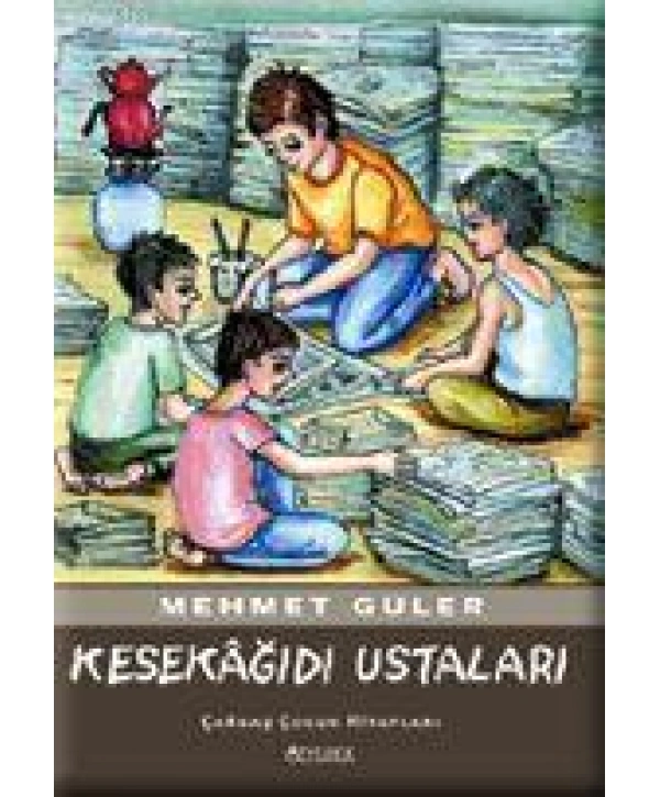 Kesekağıdı Ustaları