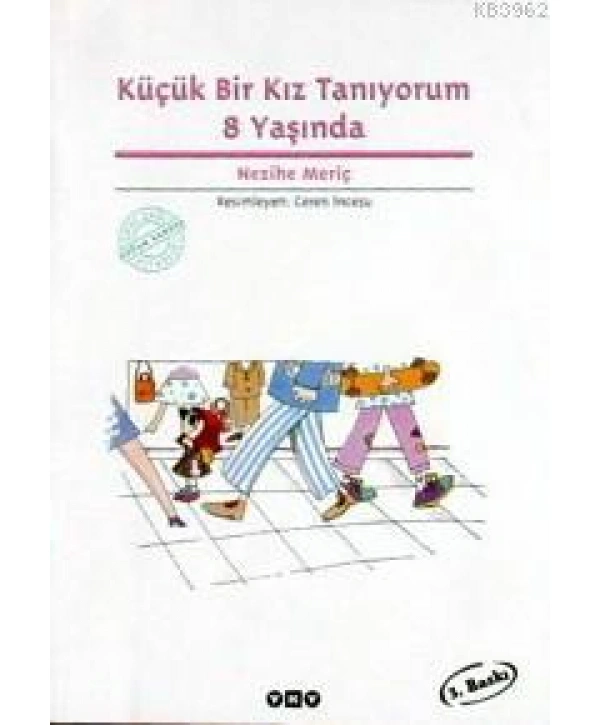 Küçük Bir Kız Tanıyorum 8 Yaşında
