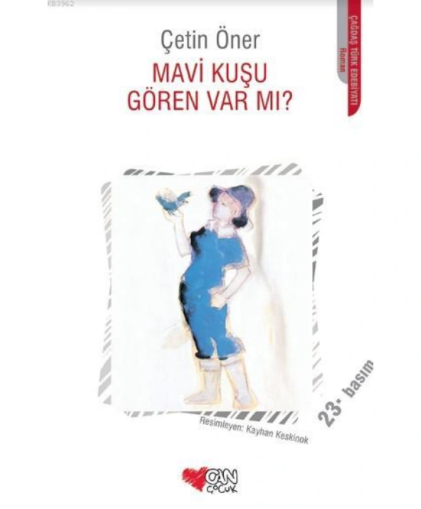 Mavi Kuşu Gören Var mı?