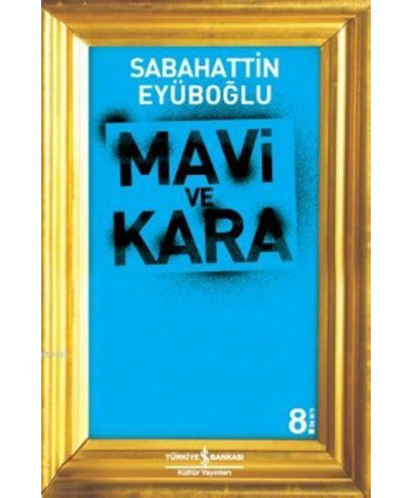 Mavi ve Kara