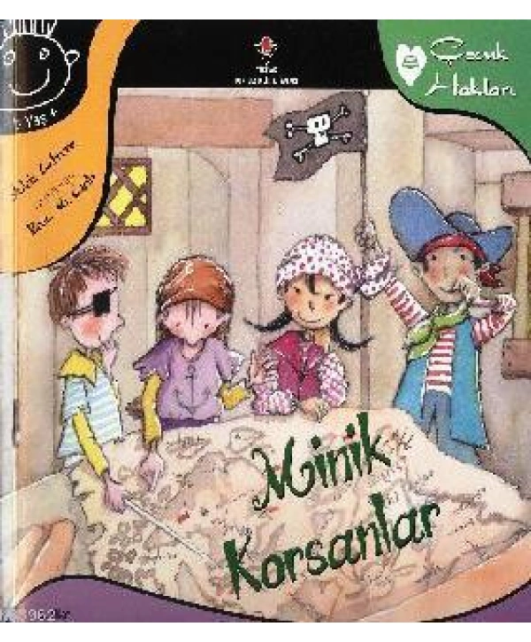 Minik Korsanlar; Çocuk Hakları 8