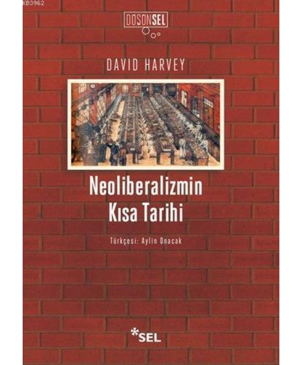 Neoliberalizmin Kısa Tarihi