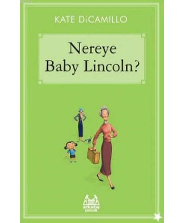 Nereye Baby Lincoln?