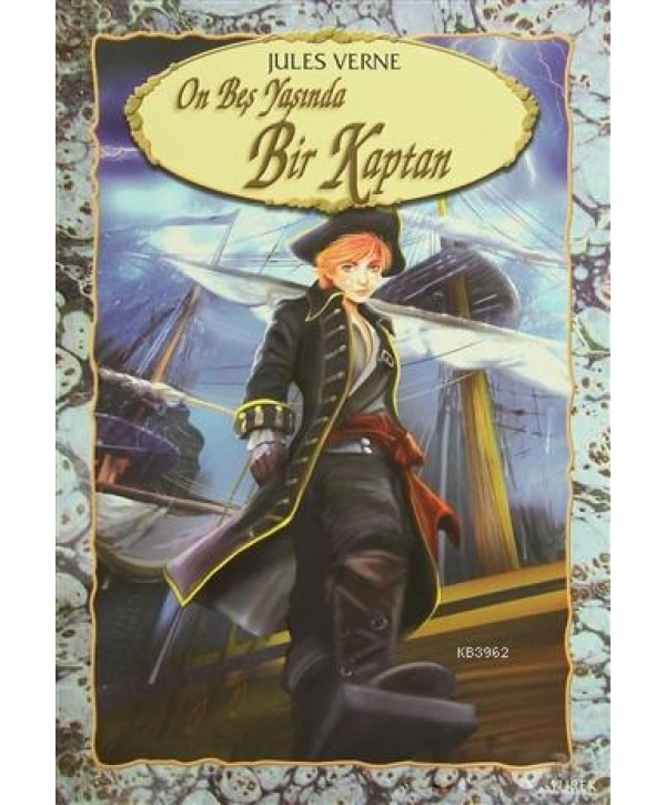 On Beş Yaşında Bir Kaptan