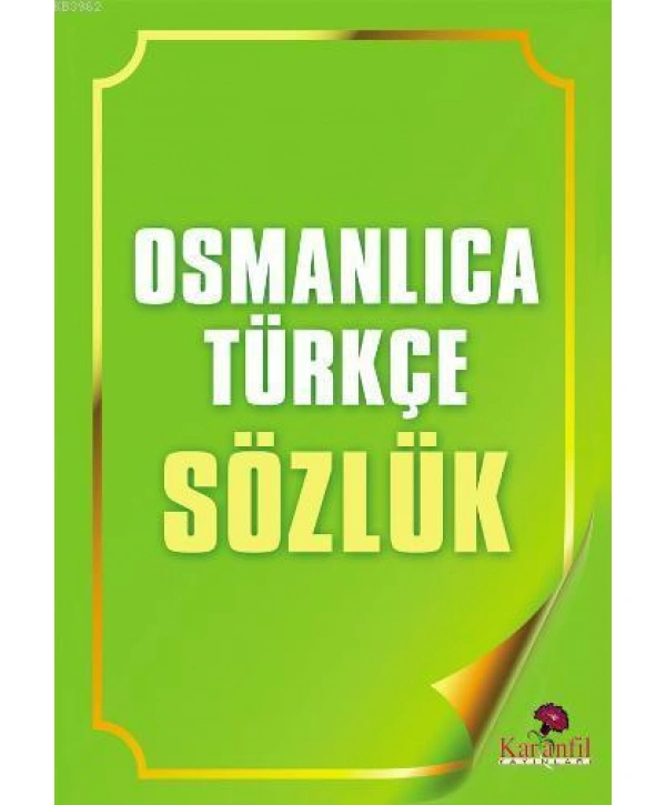 Osmanlıca Türkçe Sözlük